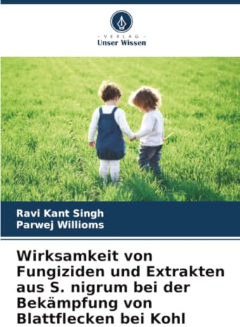 Wirksamkeit von Fungiziden und Extrakten aus S. nigrum bei der Bekämpfung von Blattflecken bei Kohl