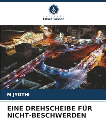 EINE DREHSCHEIBE FÜR NICHT-BESCHWERDEN