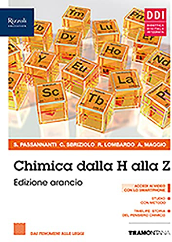 Chimica dalla H alla Z. Ediz. arancio. Con Fascicolo covid-19. Per il primo biennio delle Scuole superiori. Con e-book. Con espansione online