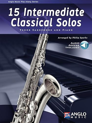 15 Intermediate Classical Solos-Tenorsaxophon und Klavier-BOOK+PART+A-ONLINE