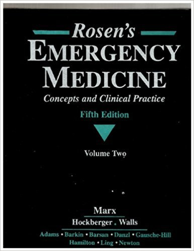 Rosen's Emergency Medicine: Concepts and Clinical Practice (Volume 2, Part Three: Medicine and Surgery)