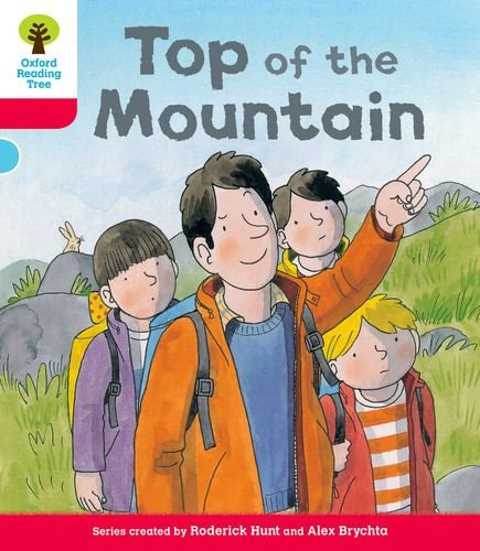 Decode & Develop More A Level 4: Top Mountain (Oxford Reading Tree)