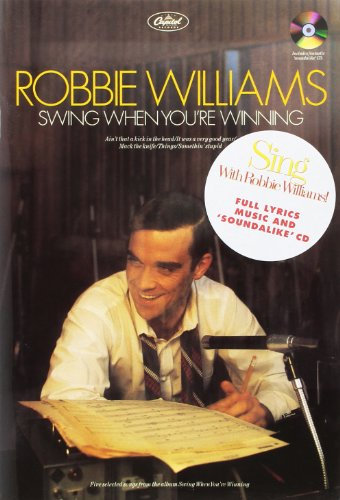 Robbie Williams: Swing When You're Winning (Book And CD)