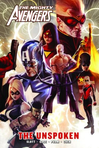 Mighty Avengers: The Unspoken (The Mighty Avengers, 6, Band 6)