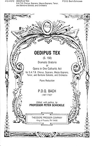 Oedipus Tex: Dramatic Oratorio or Opera in One Cathartic Act