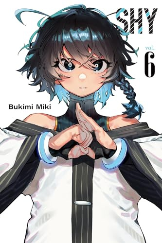 Shy, Vol. 6 (Volume 6) (Shy, 6)