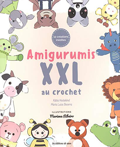 AMIGURUMIS XXL au crochet