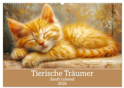 Tierische Träumer - Sanft ruhend (Wandkalender 2026 DIN A2 quer), CALVENDO Monatskalender: Allerlei Tiere in der Traumwelt (CALVENDO Tiere)