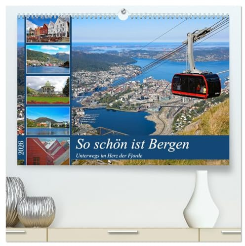 So schön ist Bergen (hochwertiger Premium Wandkalender 2026 DIN A2 quer), Kunstdruck in Hochglanz: Das Herz der Fjorde (CALVENDO Orte)
