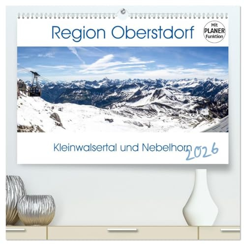 Region Oberstdorf - Kleinwalsertal und Nebelhorn (hochwertiger Premium Wandkalender 2026 DIN A2 quer), Kunstdruck in Hochglanz: Wander- und ... NEU als Planer (CALVENDO Natur)