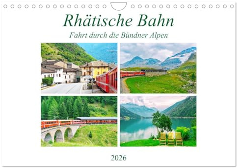 Rhätische Bahn - Fahrt durch die Bündner Alpen (Wandkalender 2026 DIN A4 quer), CALVENDO Monatskalender: Hoch hinauf zum Gletscher und tief hinab ins Palmenparadies Italien. (CALVENDO Orte)