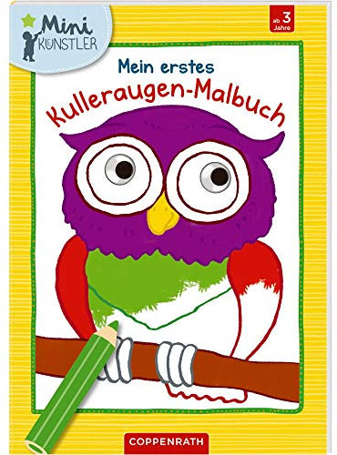 Mein erstes Kulleraugen-Malbuch: Eule (Mini-Künstler)