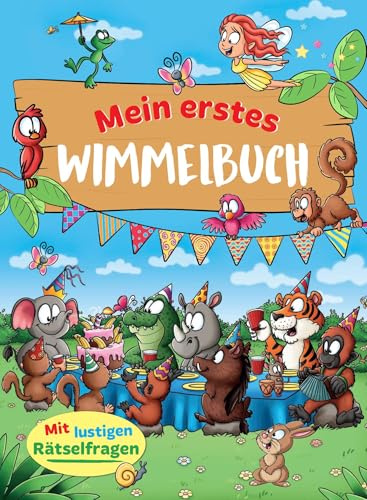 Mein erstes Wimmelbuch: Mit Rätselspaß I Ab 2 Jahren