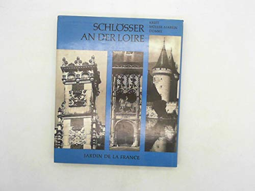 Schlösser an der Loire