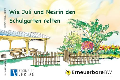 Wie Juli und Nesrin den Schulgarten retten: Erneuerbare Energien