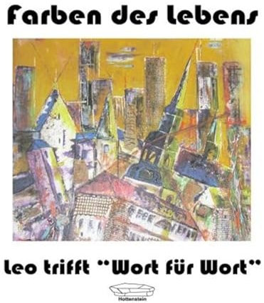 Farben des Lebens: Leo trifft Wort für Wort