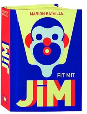 Fit mit Jim: Yoga und Gymnastik. Ein Pop-up-Buch