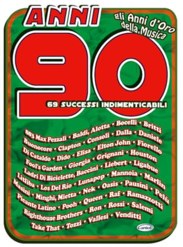 Anni 90-Gli Anni D'oro Della Musica-69 Successi Indimenticabili