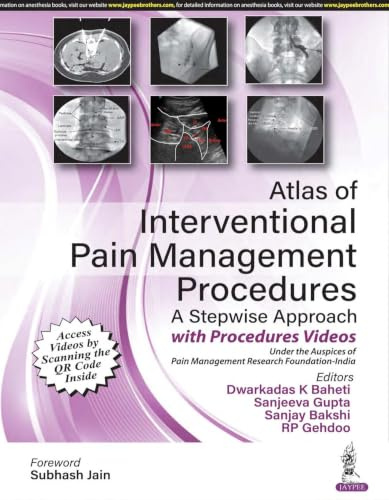 Atlas of Interventional Pain Management Procedures: A Stepwise Approach