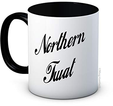 Northern Tw*t – Lustige Keramik-Kaffeetasse