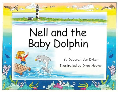 Nell and the Baby Dolphin