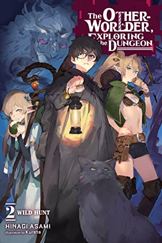 The Otherworlder, Exploring the Dungeon, Vol. 2 (light novel): Wild Hunt (Volume 2)