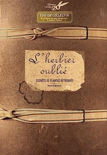 L'herbier oublié (collector 20 ans)