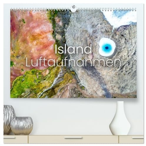 Island Luftaufnahmen (hochwertiger Premium Wandkalender 2026 DIN A2 quer), Kunstdruck in Hochglanz: Landschaften wie von einer anderen Welt (CALVENDO Natur)
