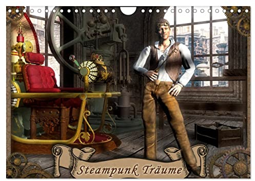 Steampunk Träume (Wandkalender 2026 DIN A4 quer), CALVENDO Monatskalender: Die zauberhafte Welt des Steampunk in 12 verträumten Bildern. (CALVENDO Kunst)