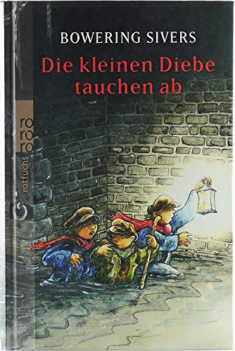 Die kleinen Diebe tauchen ab
