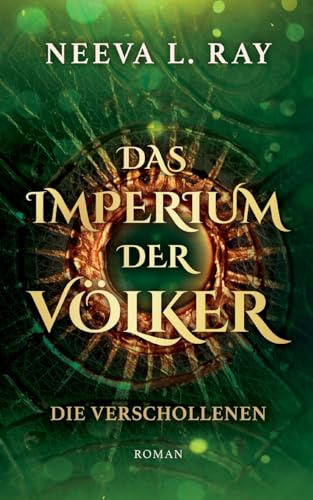 Das Imperium der Völker: Die Verschollenen