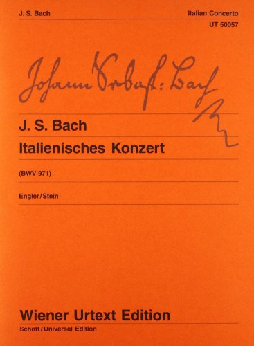 Italienisches Konzert: Klavierübung II/1. Nach Erstdrucken und Abschriften. BWV 971. Klavier. (Wiener Urtext Edition)