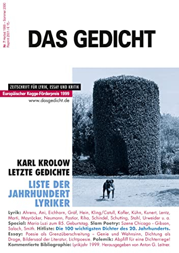 Das Gedicht. Zeitschrift /Jahrbuch für Lyrik, Essay und Kritik: Das Gedicht, Nr.7, Herbst 1999 bis Sommer 2000: Zeitschrift für Lyrik, Essay und Kritik