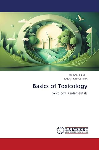Basics of Toxicology: Toxicology Fundamentals