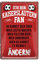 Blechschild Ich bin Kaiserslautern Fan - Metallschild Lautre Pfalz Pfälzer - Fan Ultra Anhänger - Deko Schild Artikel Zubehör - Haustür Eingang Garage Kinderzimmer - Souvenir Geschenk Idee - 20x30cm