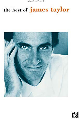 The Best of James Taylor: Piano/Vocal/Chords