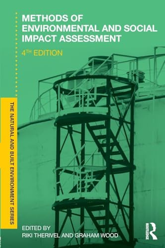 Methods of Environmental and Social Impact Assessment (Natural and Built Environment Series)