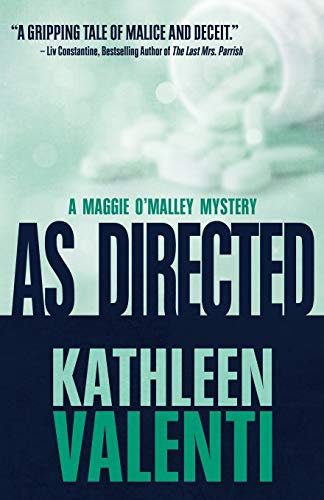 As Directed (A Maggie O'Malley Mystery, Band 3)