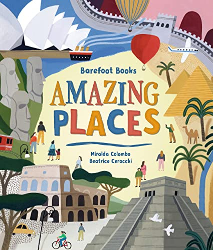 Barefoot Books Amazing Places: 1