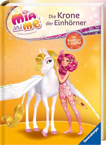 Mia and me - Die Krone der Einhörner: Das Buch zur 2. Staffel
