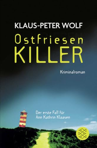 OstfriesenKiller: Kriminalroman (Ann Kathrin Klaasen ermittelt, Band 1)