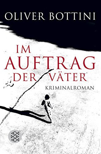 Im Auftrag der Väter: Kriminalroman (Kriminalroman mit Louise Bonì, Band 3)