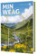 Min Weag: 31 Etappen rund um Vorarlberg