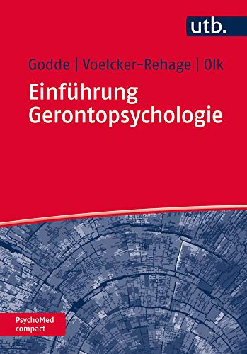 Einführung Gerontopsychologie (PsychoMed compact)