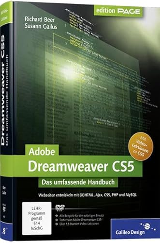 Adobe Dreamweaver CS5: Webseiten programmieren und gestalten mit (X)HTML, Ajax, CSS, PHP und MySQL (Galileo Design)