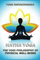 Hatha Yoga: A Complete Manual of the Great Oriental Yogi System