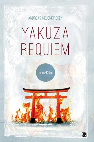 Yakuza Requiem: Japan-Krimi (Länderkrimis)