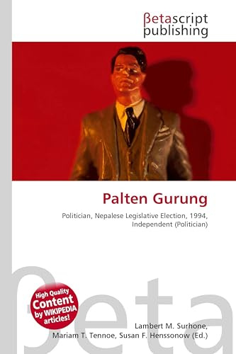 Palten Gurung: Politician, Nepalese Legislative Election, 1994, Independent (Politician)