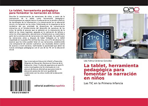 La tablet, herramienta pedagógica para fomentar la narración en niños: Las TIC en la Primera Infancia