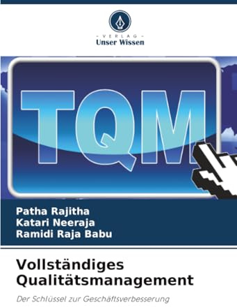 Vollständiges Qualitätsmanagement: Der Schlüssel zur Geschäftsverbesserung